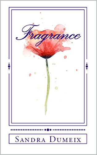 Fragrance (French Edition)