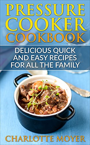 PRESSURE COOKER: DUMP DINNERS: Delicious Quick and Easy Recipes for all the Family (Cookbook, Quick Meals, Slow Cooker, Crock Pot) (Spanish Edition)