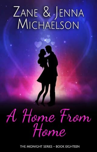 A Home From Home - A Short Story: A Home (The Midnight Series Book 18)