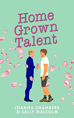 Home Grown Talent (Creative Types Book 2)