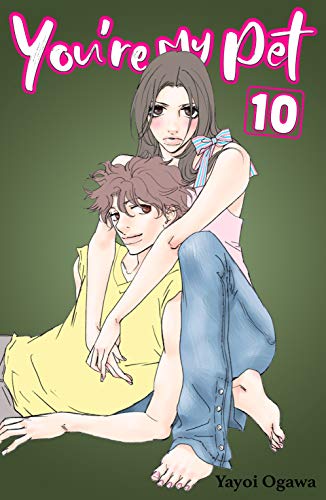 You're My Pet Vol. 10